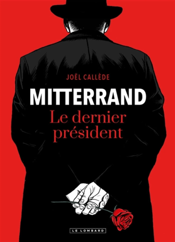 Mitterrand : le dernier président