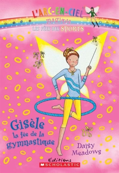 Gisèle la fée de la gymnastique