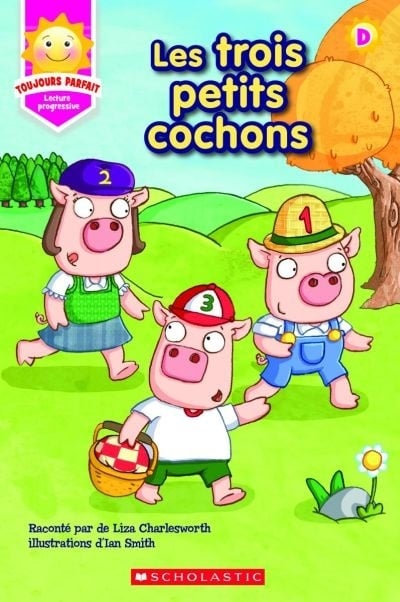 Les trois petits cochons (D)