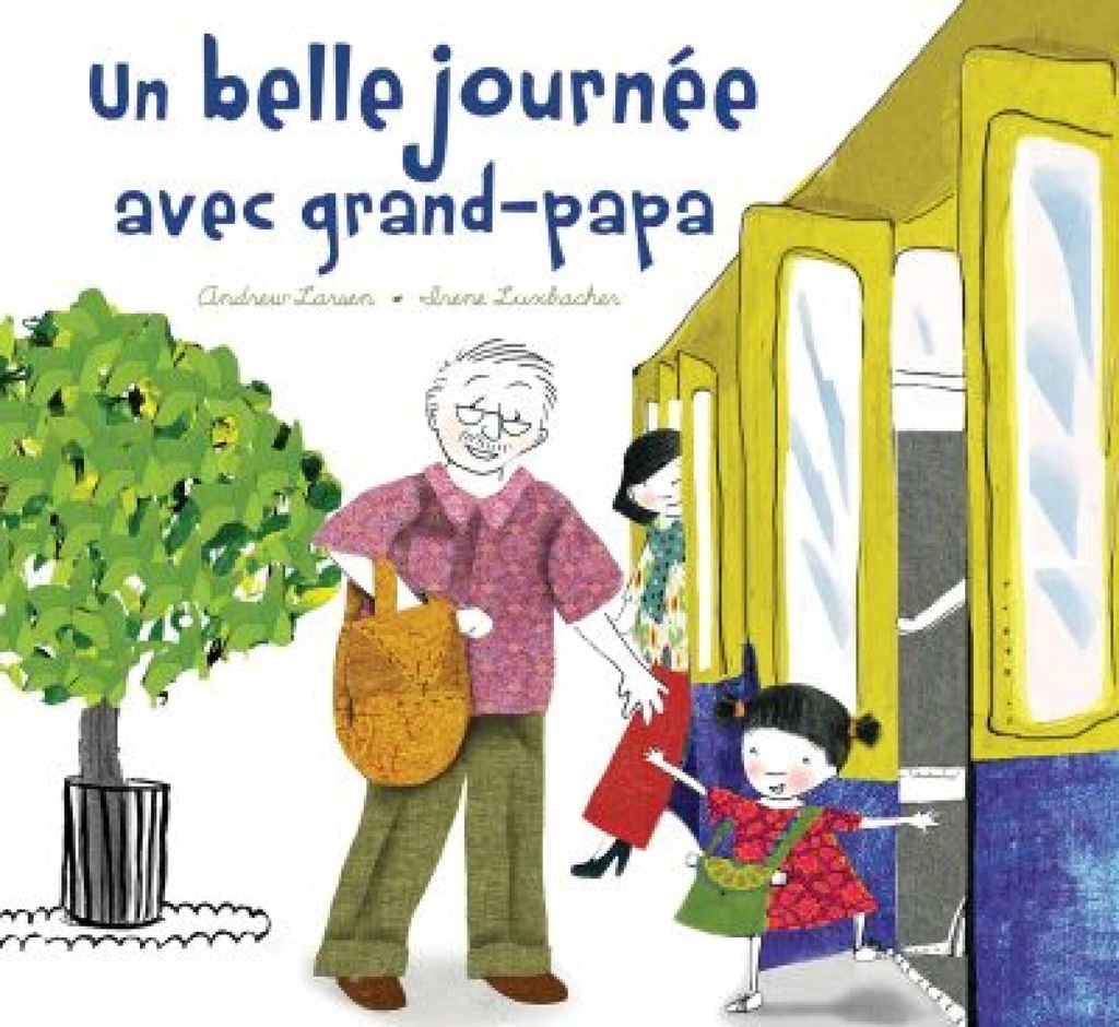 Une belle journée avec grand-papa