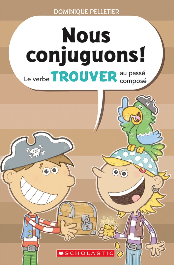 Le verbe trouver au passé composé