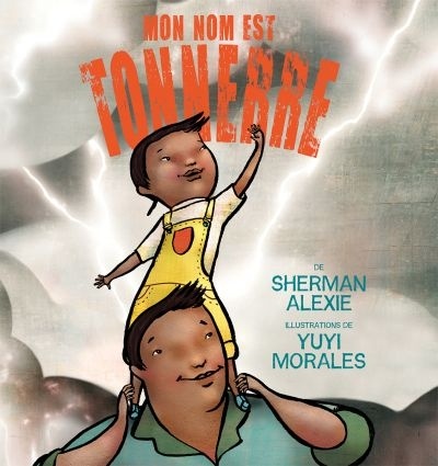 Mon nom est Tonnerre