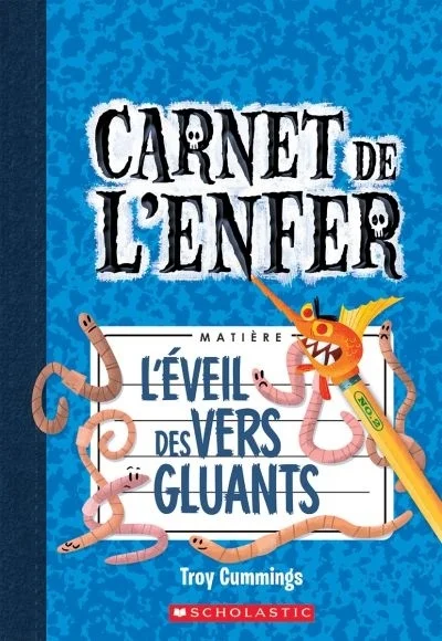 L'éveil des vers gluants