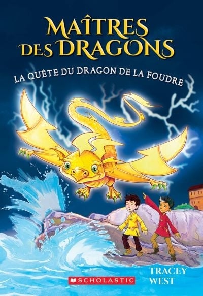 La quête du dragon de la Foudre
