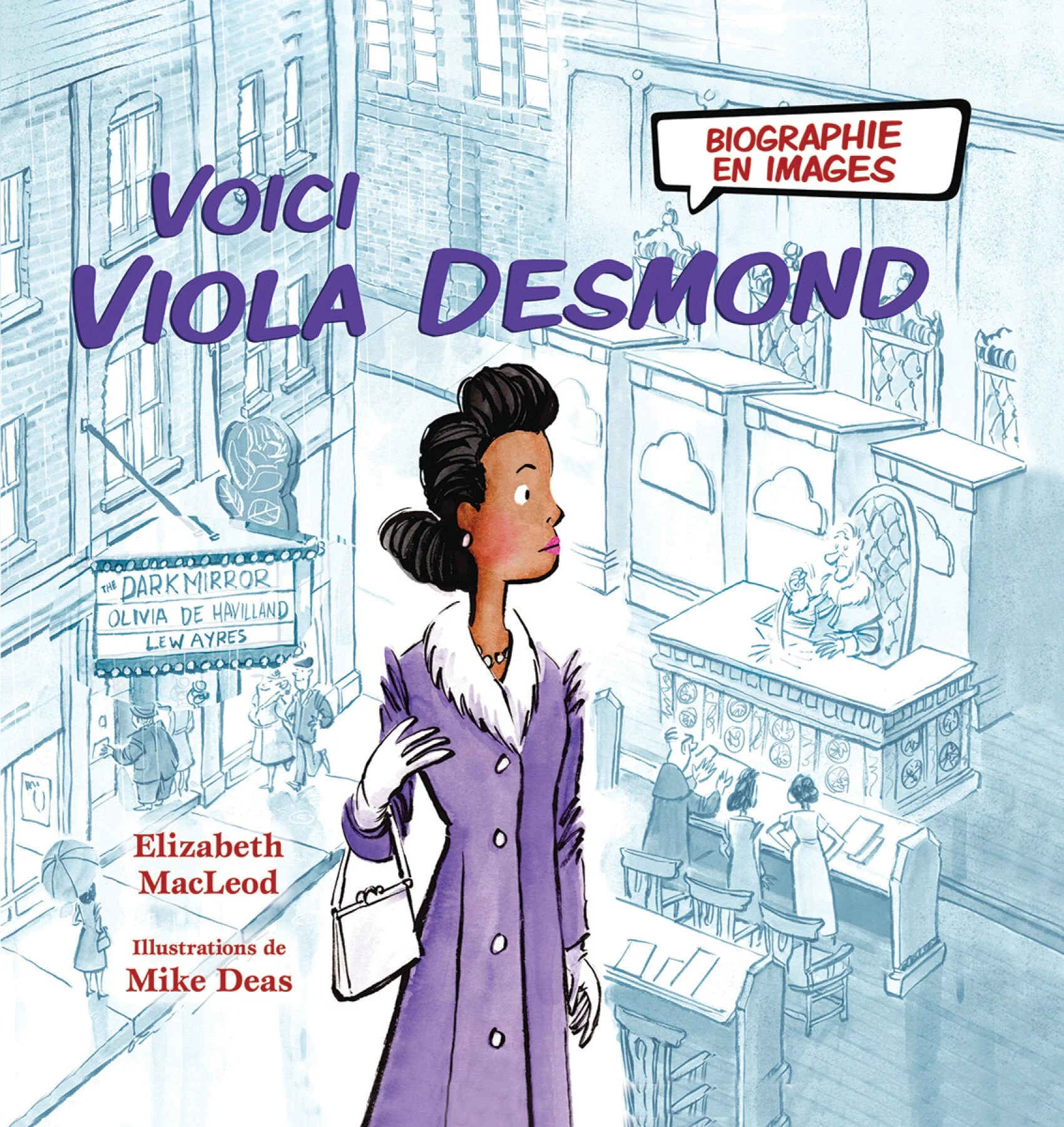 Voici Viola Desmond