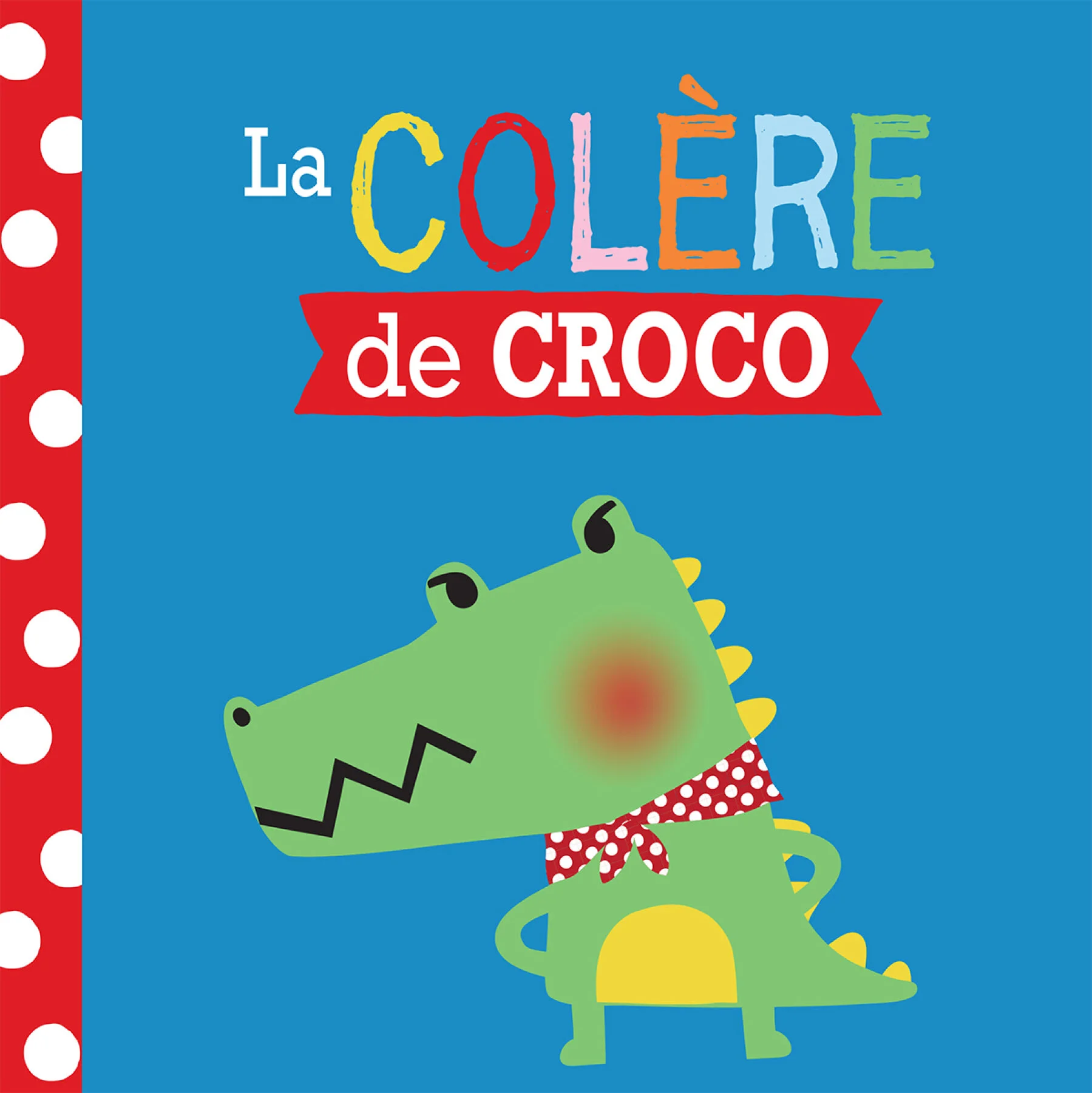 La colère de Croco