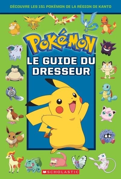 Le guide du Dresseur