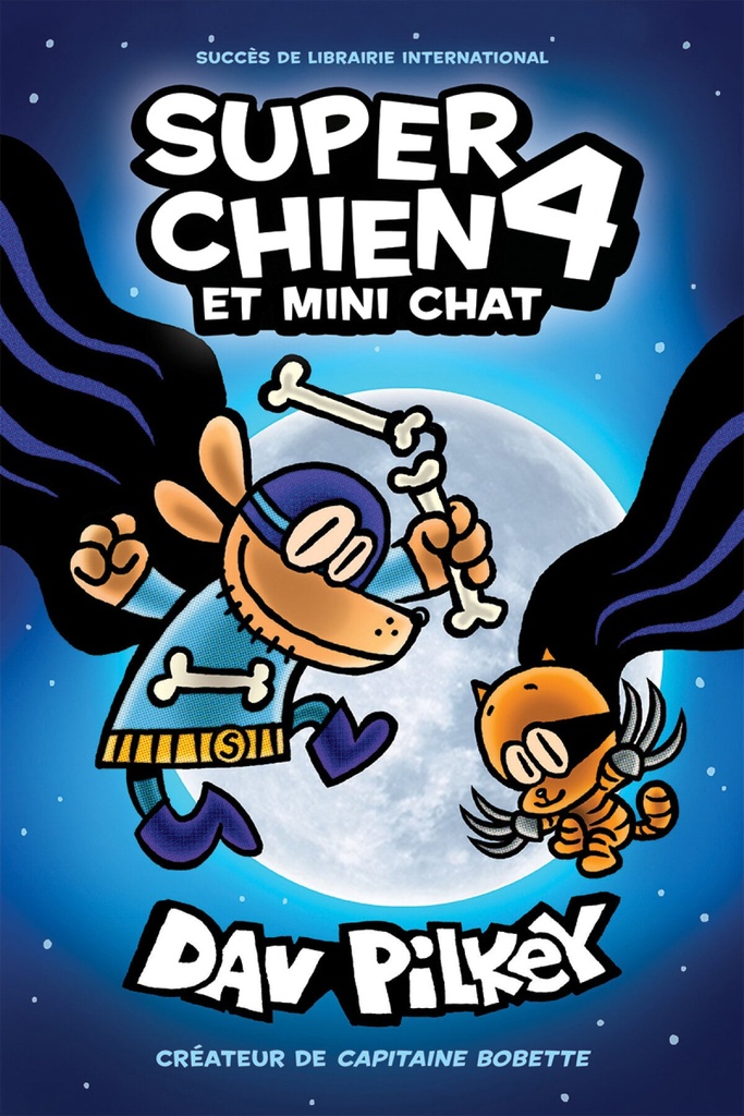 Super Chien et Mini Chat