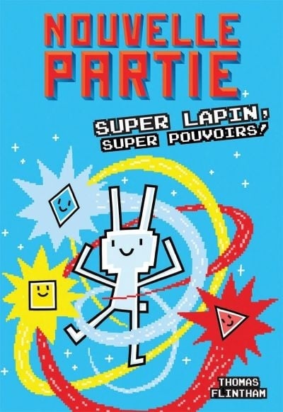 Super Lapin, super pouvoirs