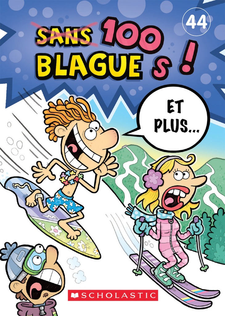 100 blagues! Et plus..., 43