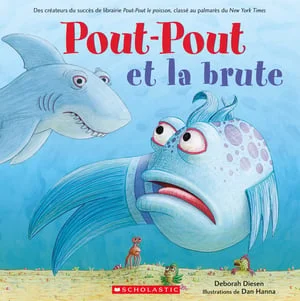 Pout-Pout et la brute