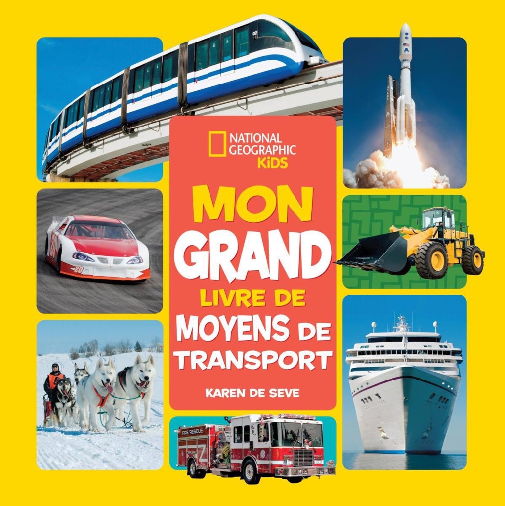 Mon grand livre de moyens de transport