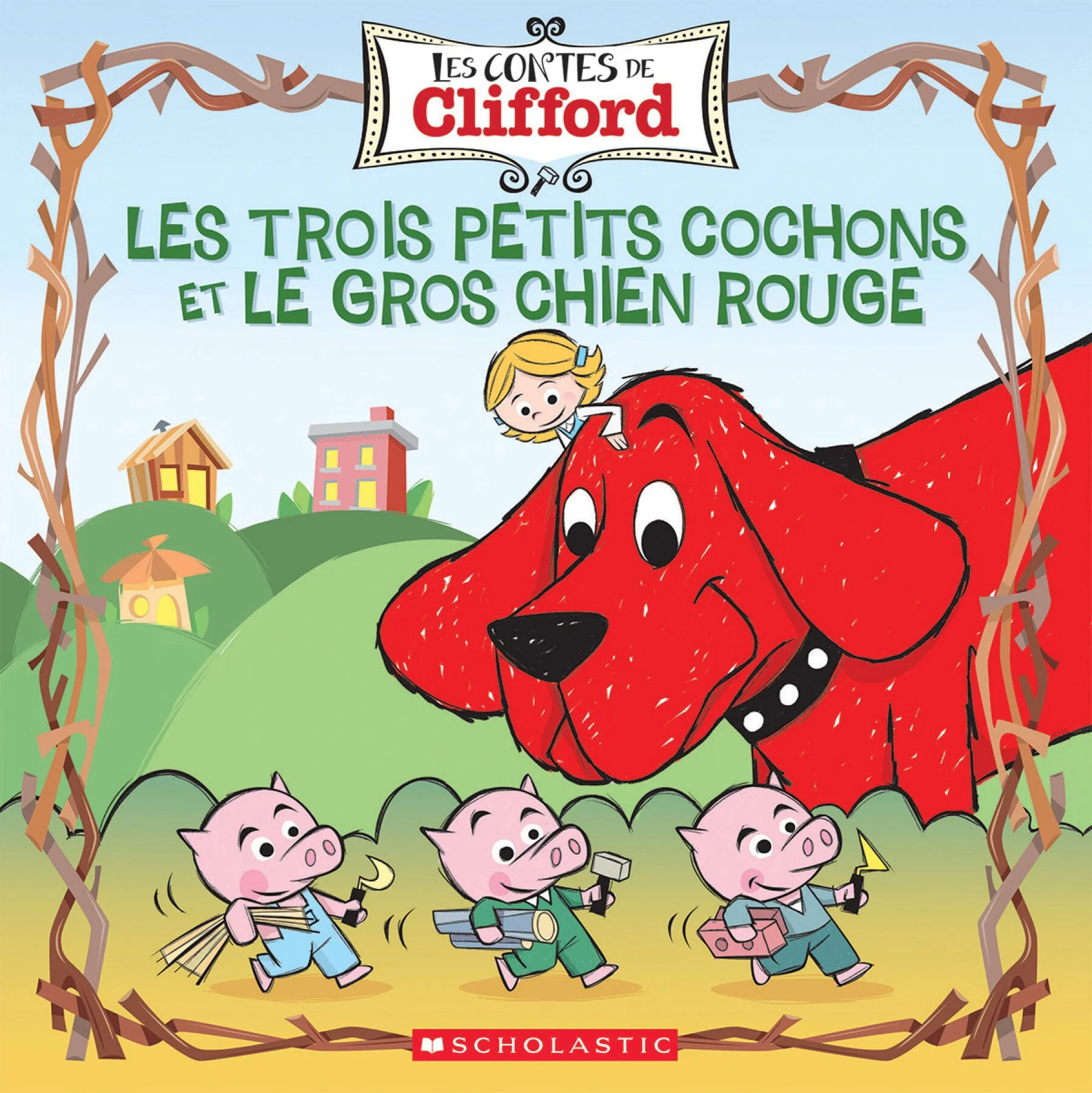 Les trois petits cochons et le gros chien rouge