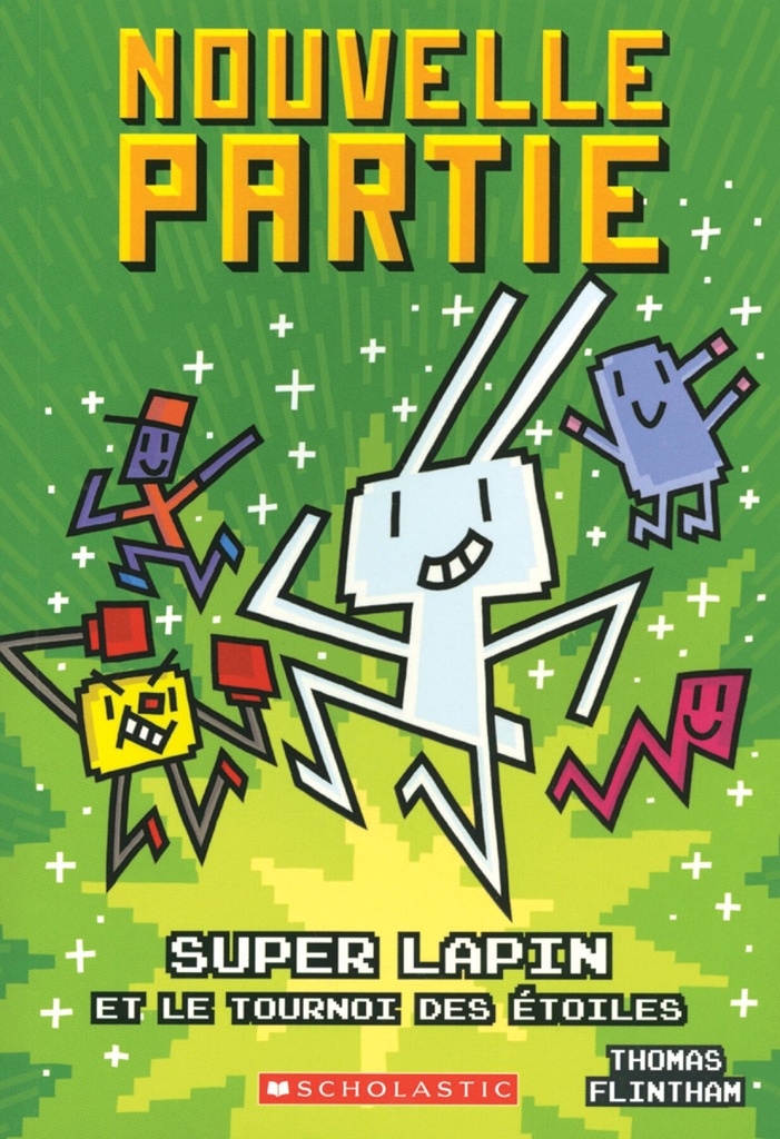 Super Lapin et le tournoi des étoiles