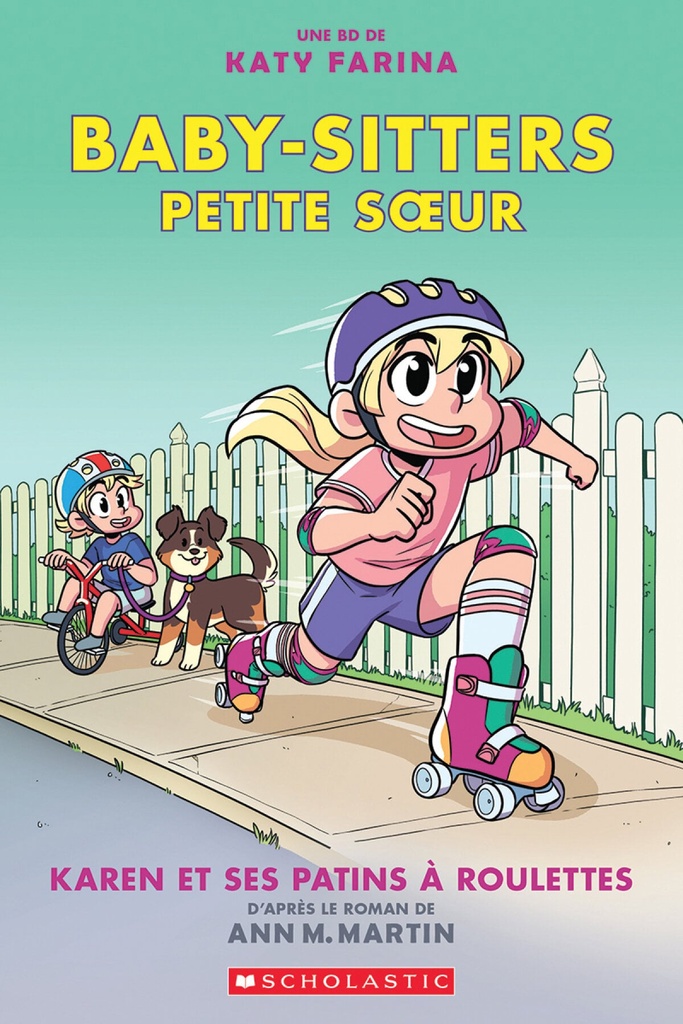 Karen et ses patins à roulettes