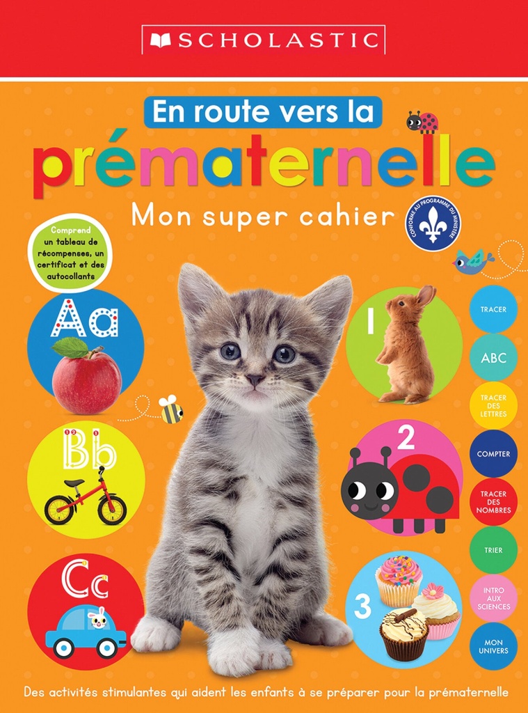 En route vers la prématernelle : Mon super cahier