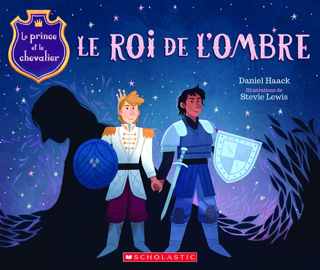 Le roi de l'ombre