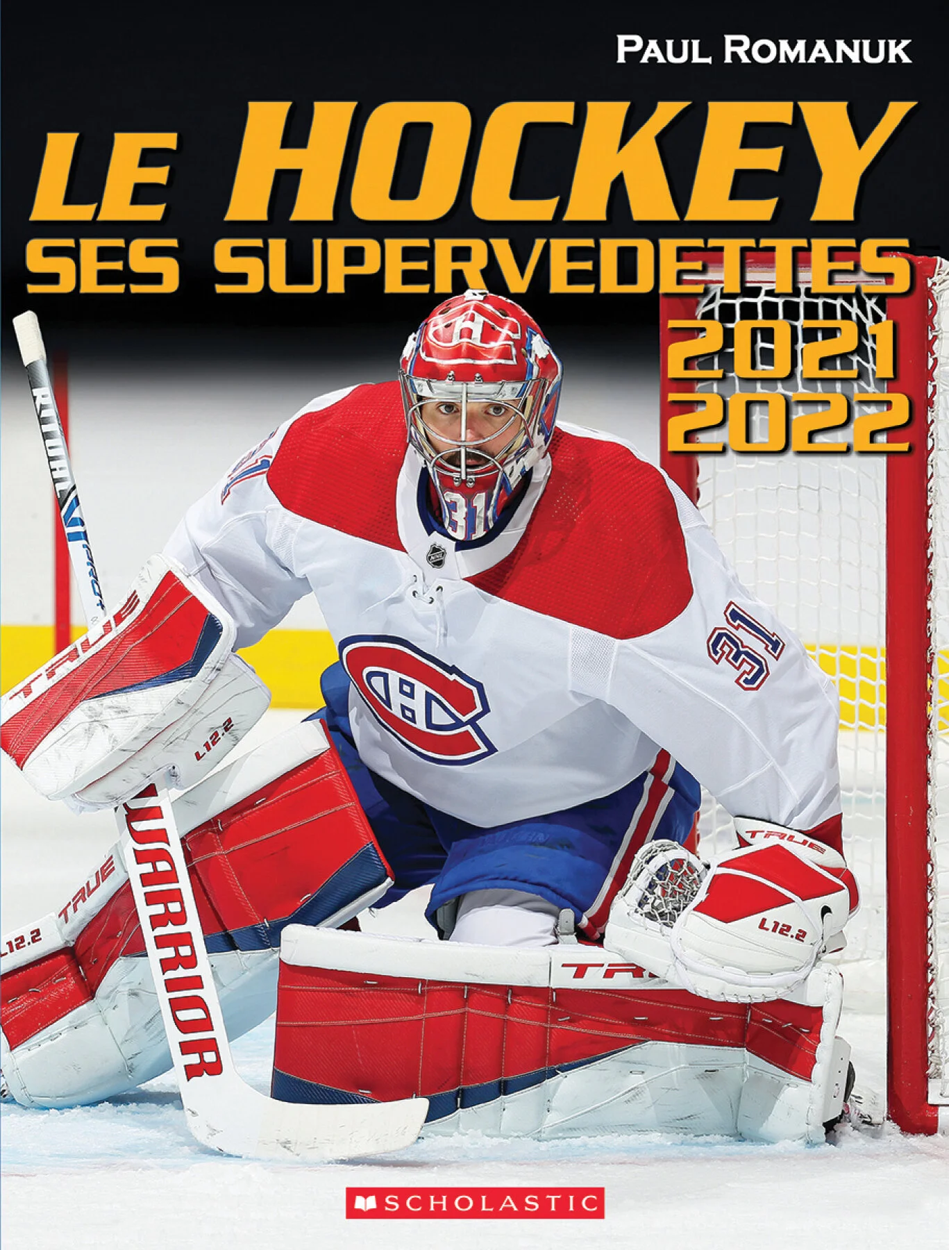 Le hockey, ses supervedettes 2021-2022