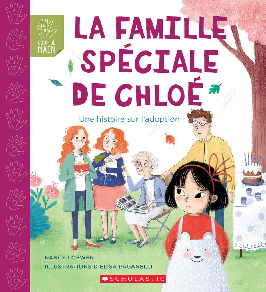 La famille spéciale de Chloé : Une histoire sur l’adoption