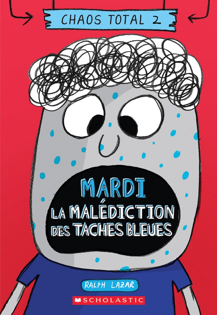 Mardi – La malédiction des taches bleues