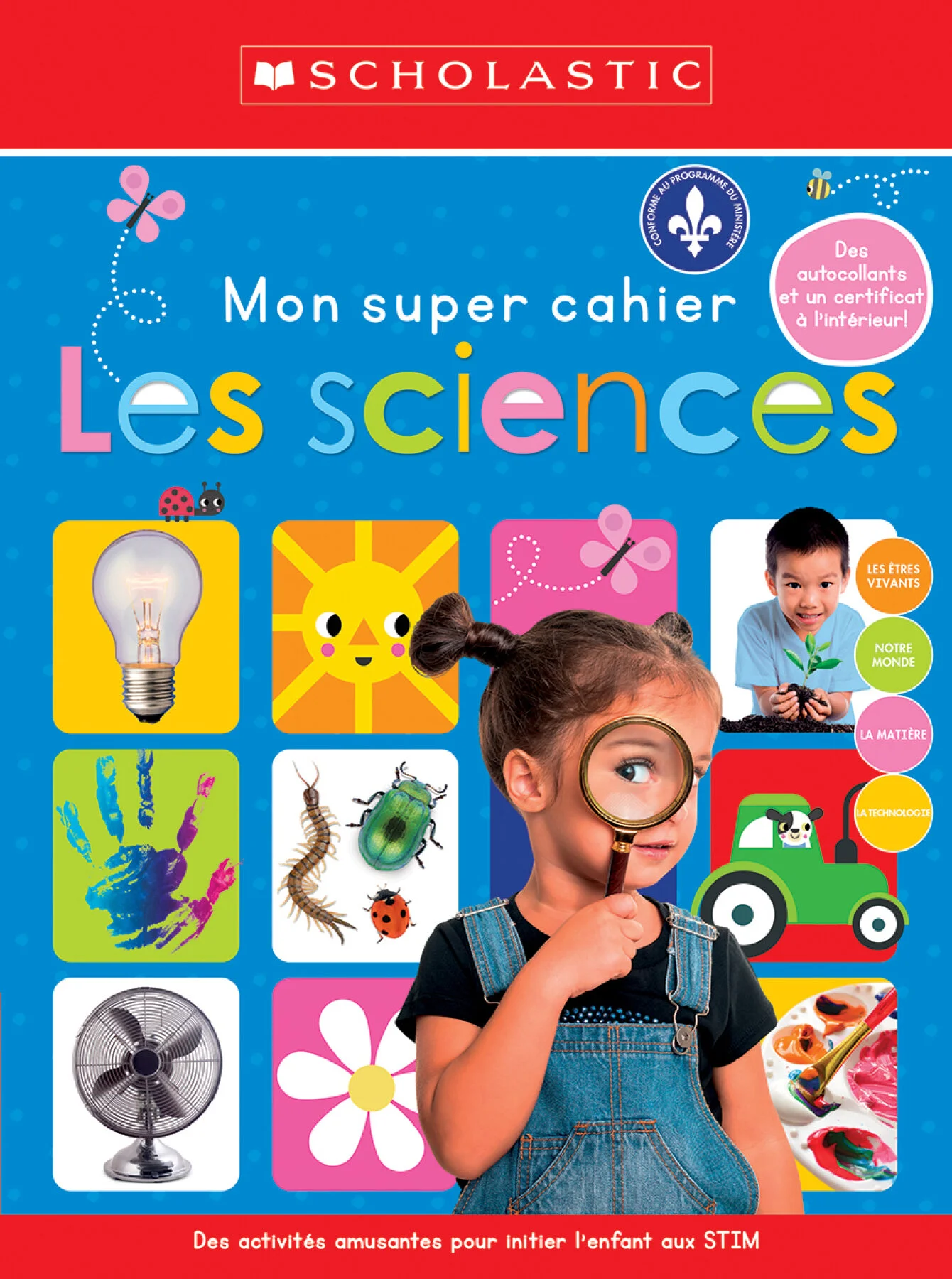 Mon super cahier : les sciences