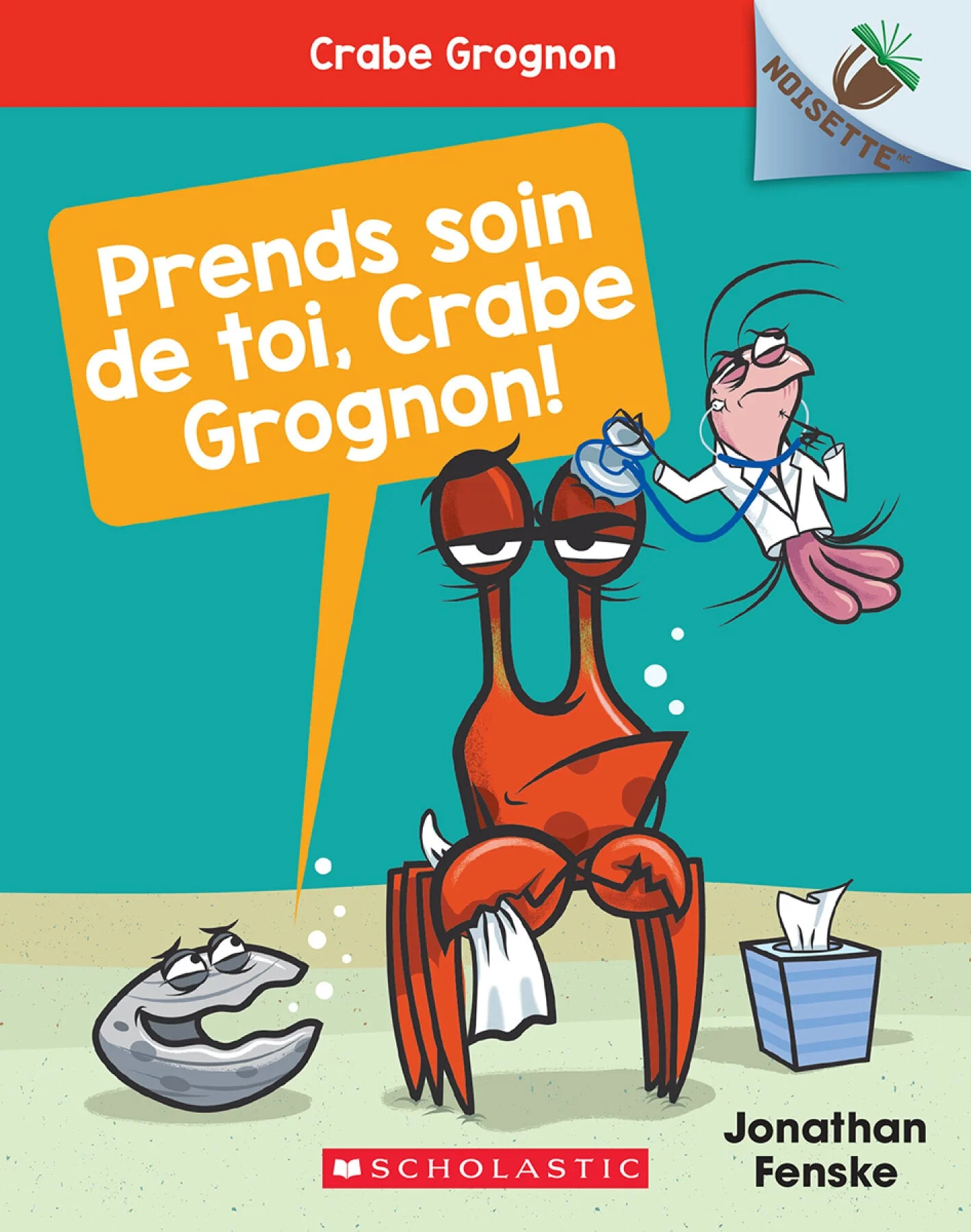 Prends soin de toi, Crabe Grognon!