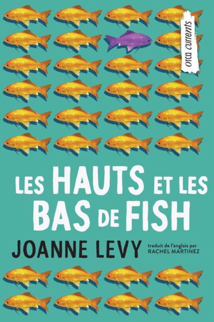 Les Hauts et les bas de Fish