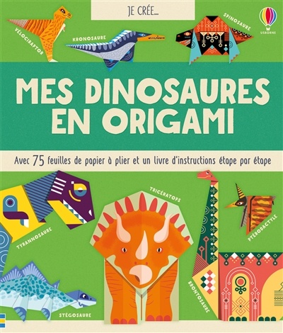 Mes dinosaures en origami