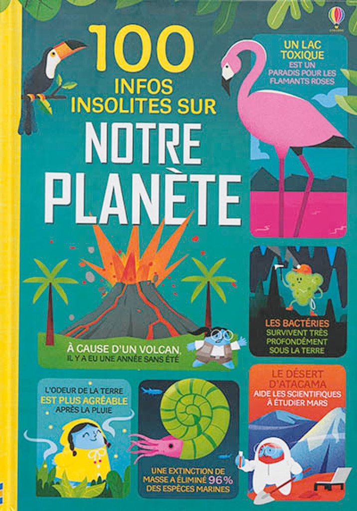 100 infos insolites sur notre planète