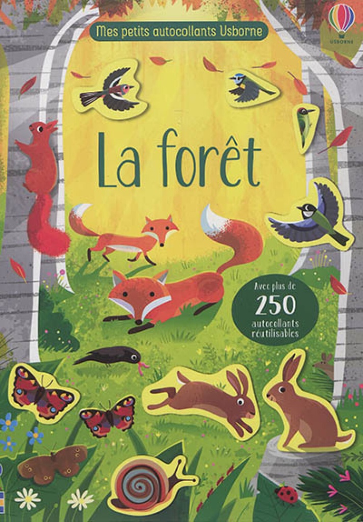 La forêt