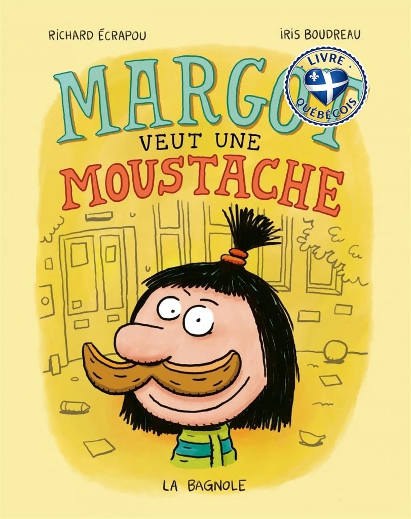 Margot veut une moustache