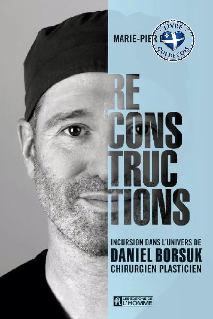 Reconstructions : Incursion dans l'univers de Daniel Borsuk, chirurgien plasticien