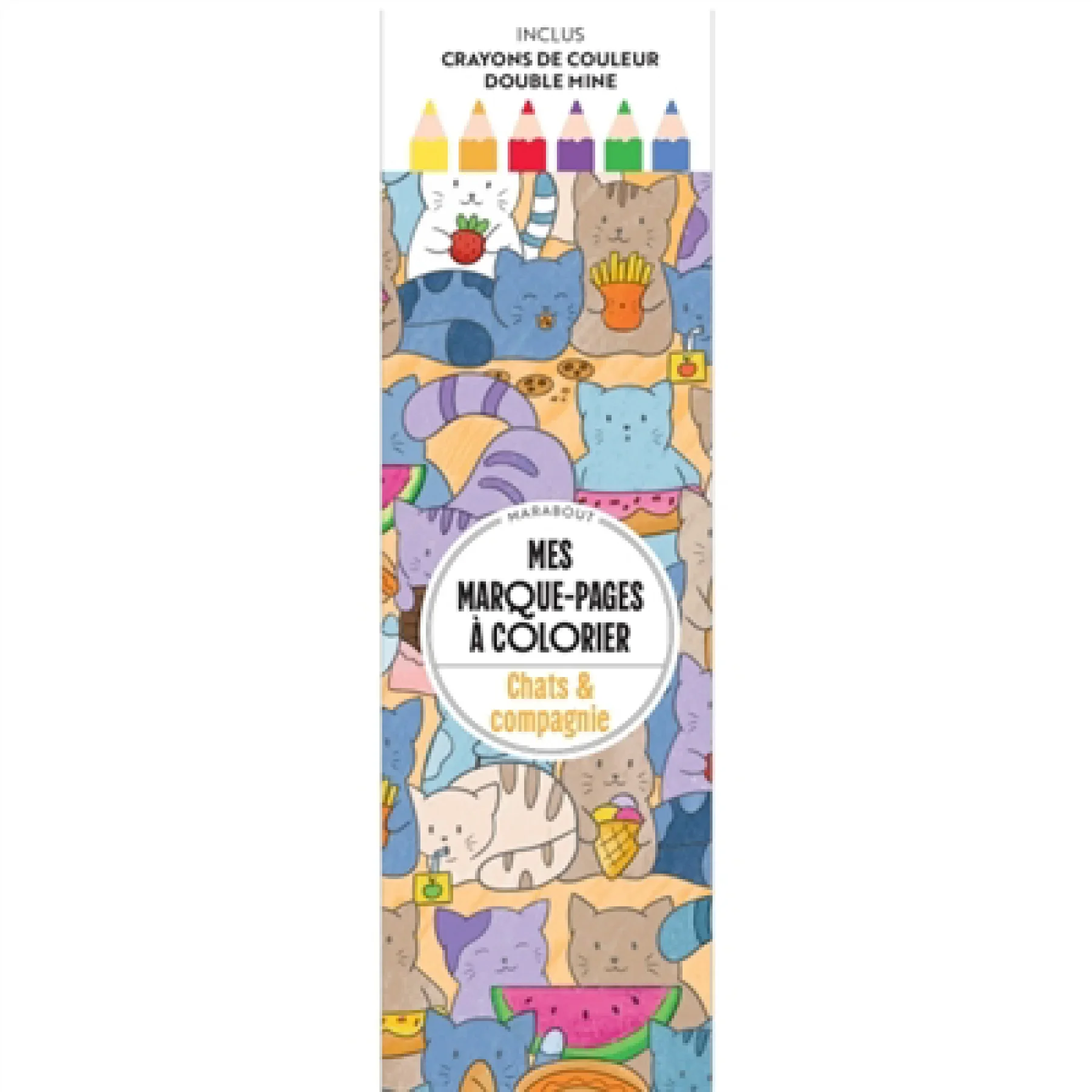 Mes marque-pages à colorier : Chats et compagnie