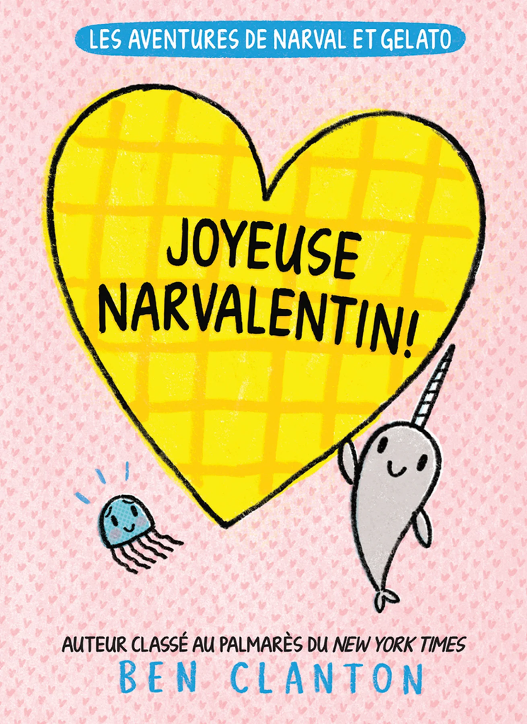 Joyeuse Narvalentin!