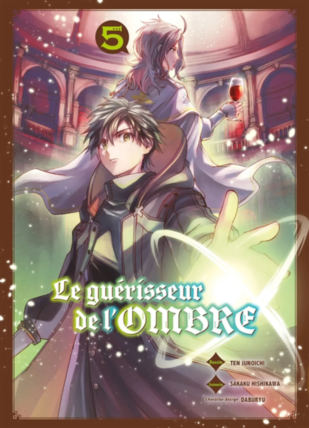 Le guérisseur de l'ombre, Vol. 5