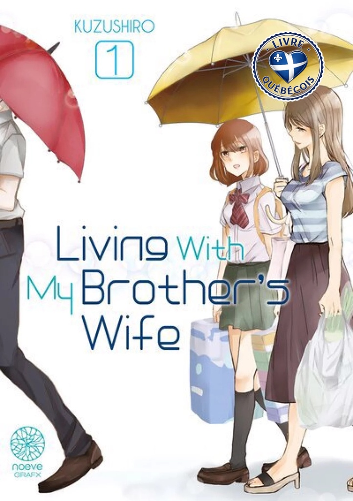 Living with my brother's wife, Vol. 1