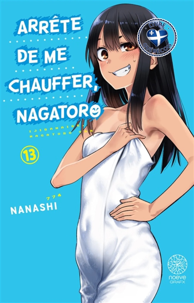 Arrête de me chauffer, Nagatoro, Vol. 13