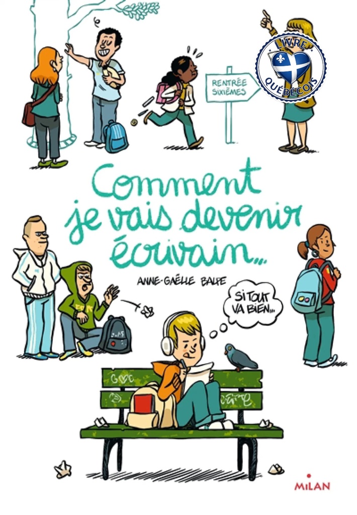 Comment je vais devenir écrivain... (si tout va bien...)