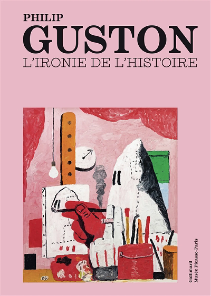 Philip Guston : l'ironie de l'histoire