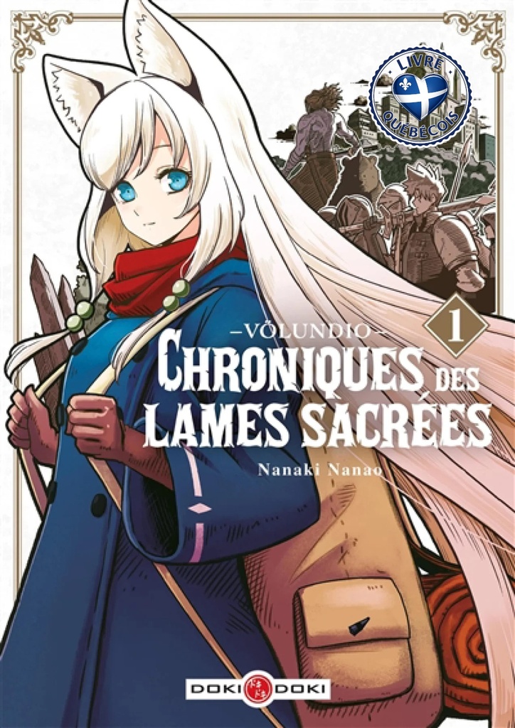 Völundio : chroniques des lames sacrées, Vol. 1