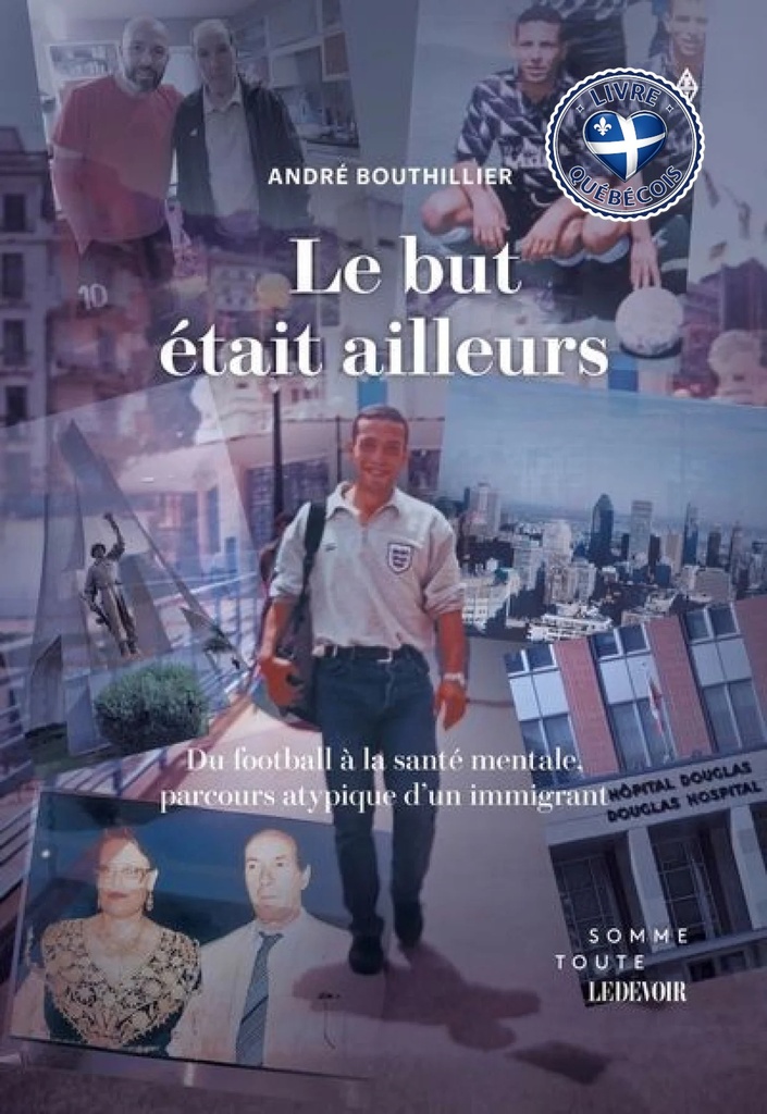 Le but était ailleurs : Du football à la santé mentale, parcours atypique d’un immigrant