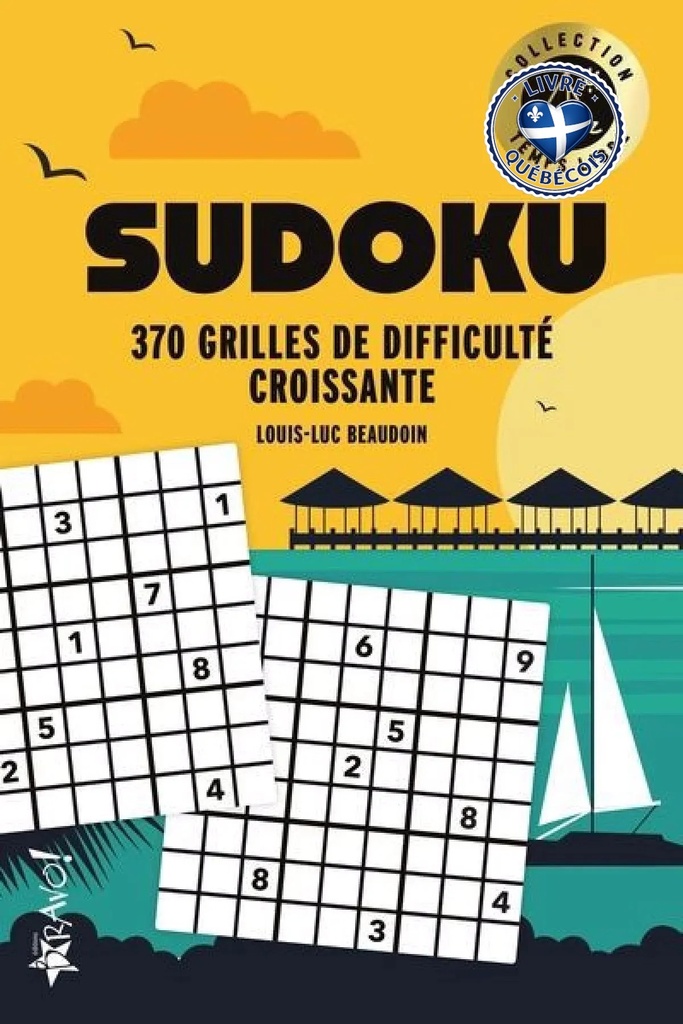 Temps libre - Sudoku : 370 grilles de difficulté croissante