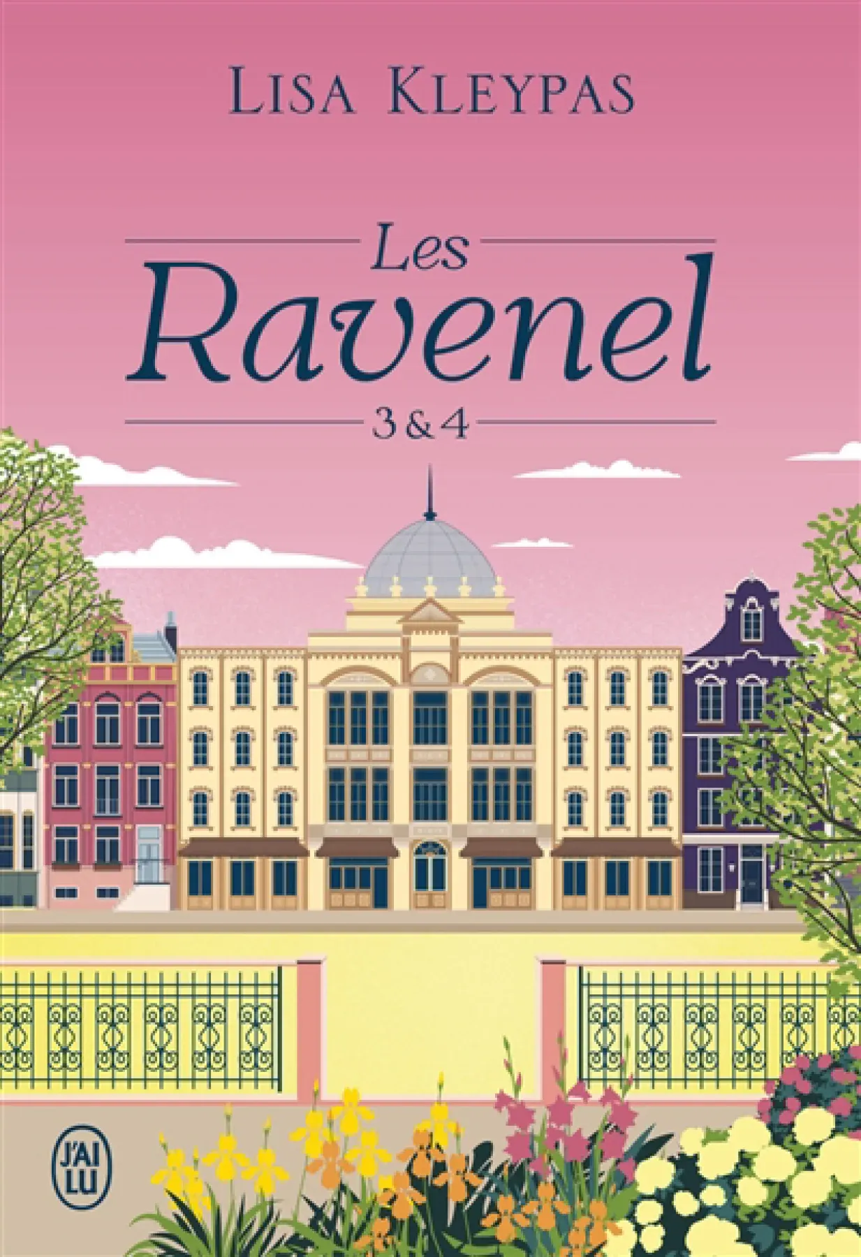 Les Ravenel, Vol. 3 & 4