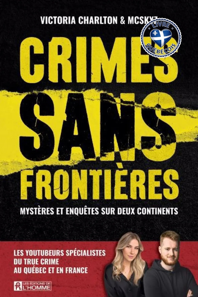 Crimes sans frontières : Mystères et enquêtes sur deux continents