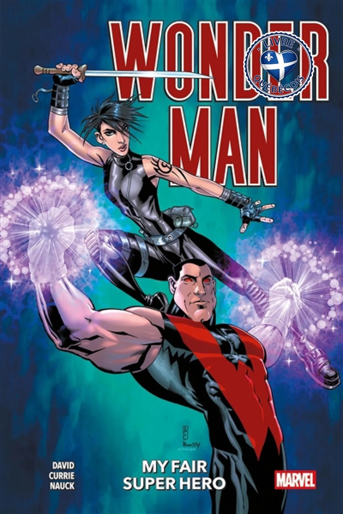 Wonder Man : my fair super hero