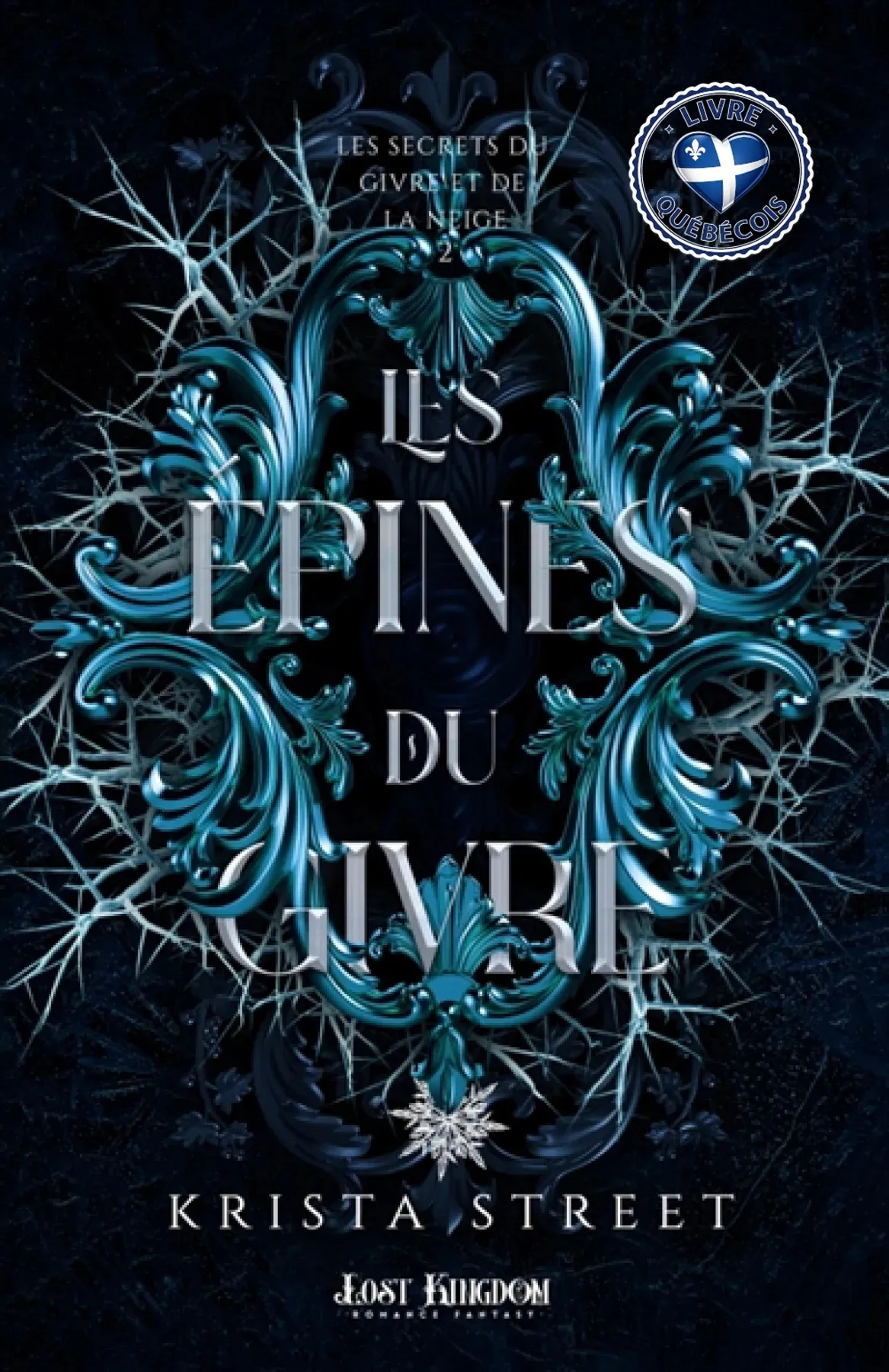Les Epines du Givre : Les Secrets du Givre et de la Neige 2