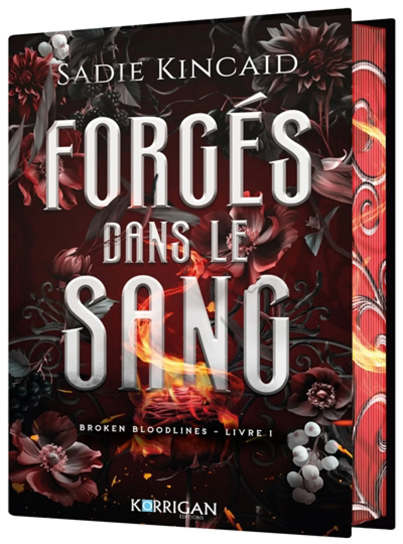 Forgés dans le sang