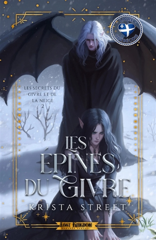 Les Epines du Givre (Edition Relié) : Les Secrets du Givre et de la Neige 2