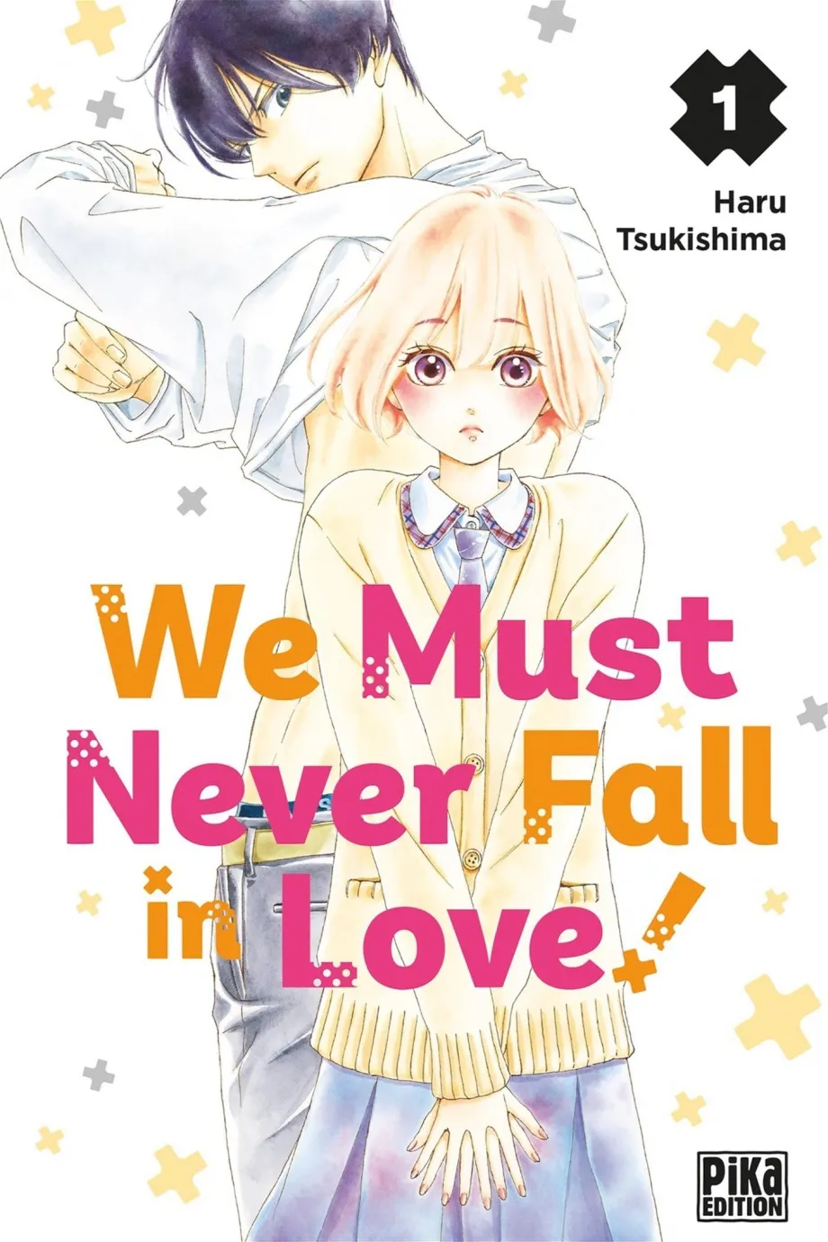 We must never fall in love!, Vol. 1