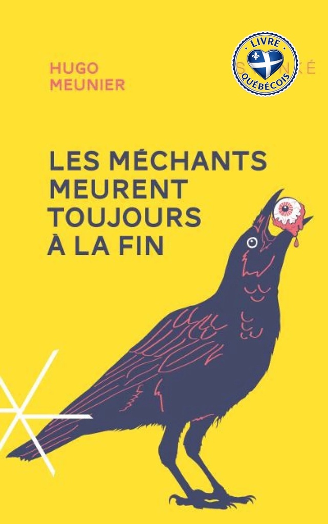 Les méchants meurent toujours à la fin
